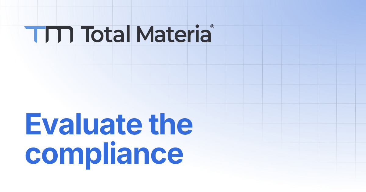 Evaluate the compliance | Green Line | Total Materia Docs