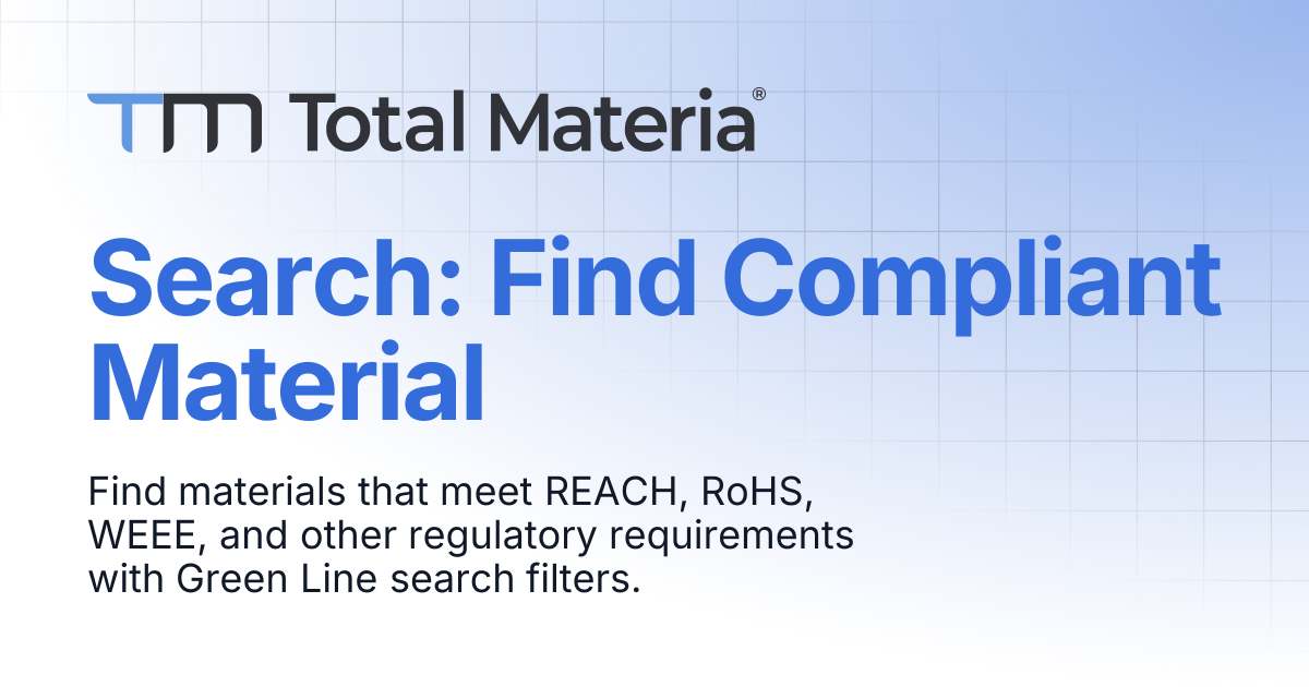 Search: Find Compliant Material | Green Line | Total Materia Docs
