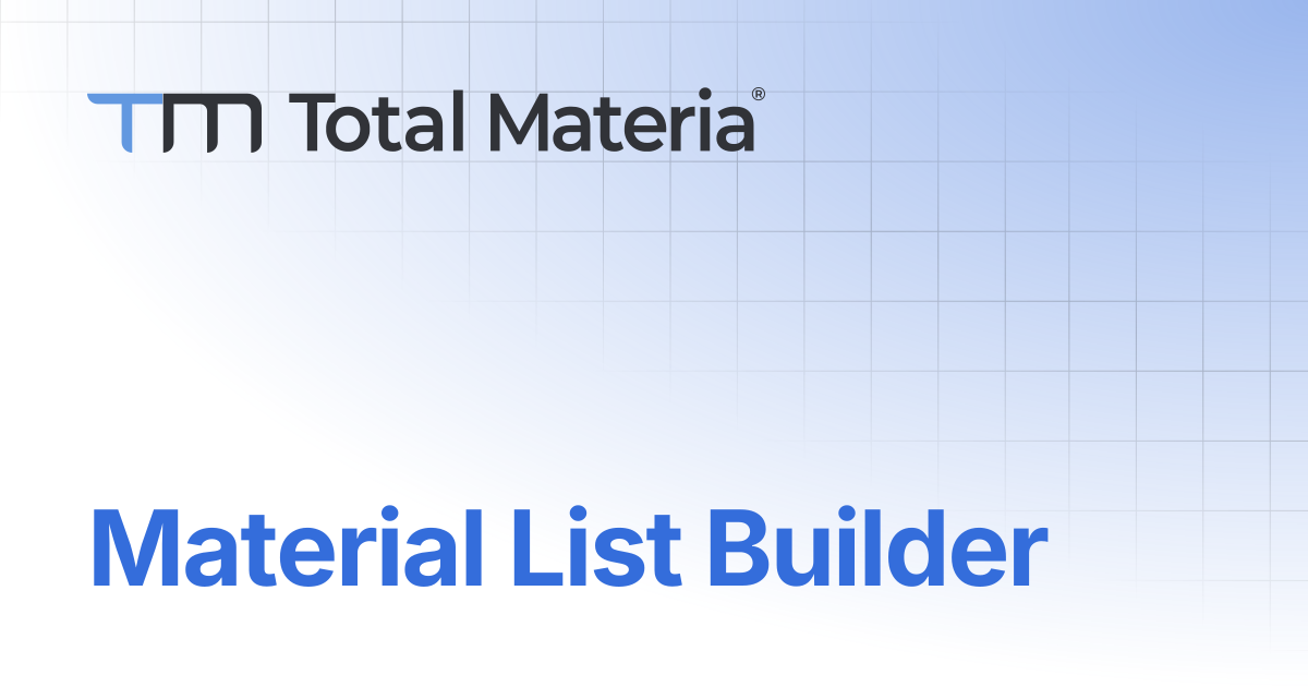 Material List Builder | Integrator | Total Materia Docs